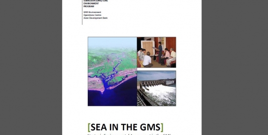 /documents/envassessment/sea_in_gms/Status%20of%20SEA%20in%20GMS%20Countries.pdf