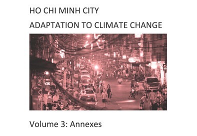 VOL 3: Ho Chi Minh City Adaptation to Climate Change: Annexes
