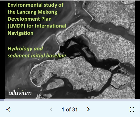 Environmental Study of the Lancang-Mekong Development Plan: Initial Hydrology and Sediment Baseline